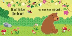 Don't Tickle The Bear! (Touchy-Feely Sound Books)