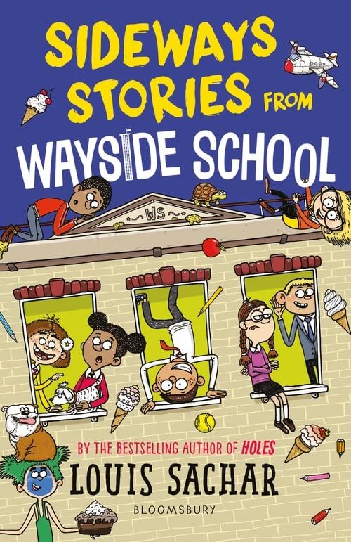 Sideways Stories from Wayside School: Louis Sachar