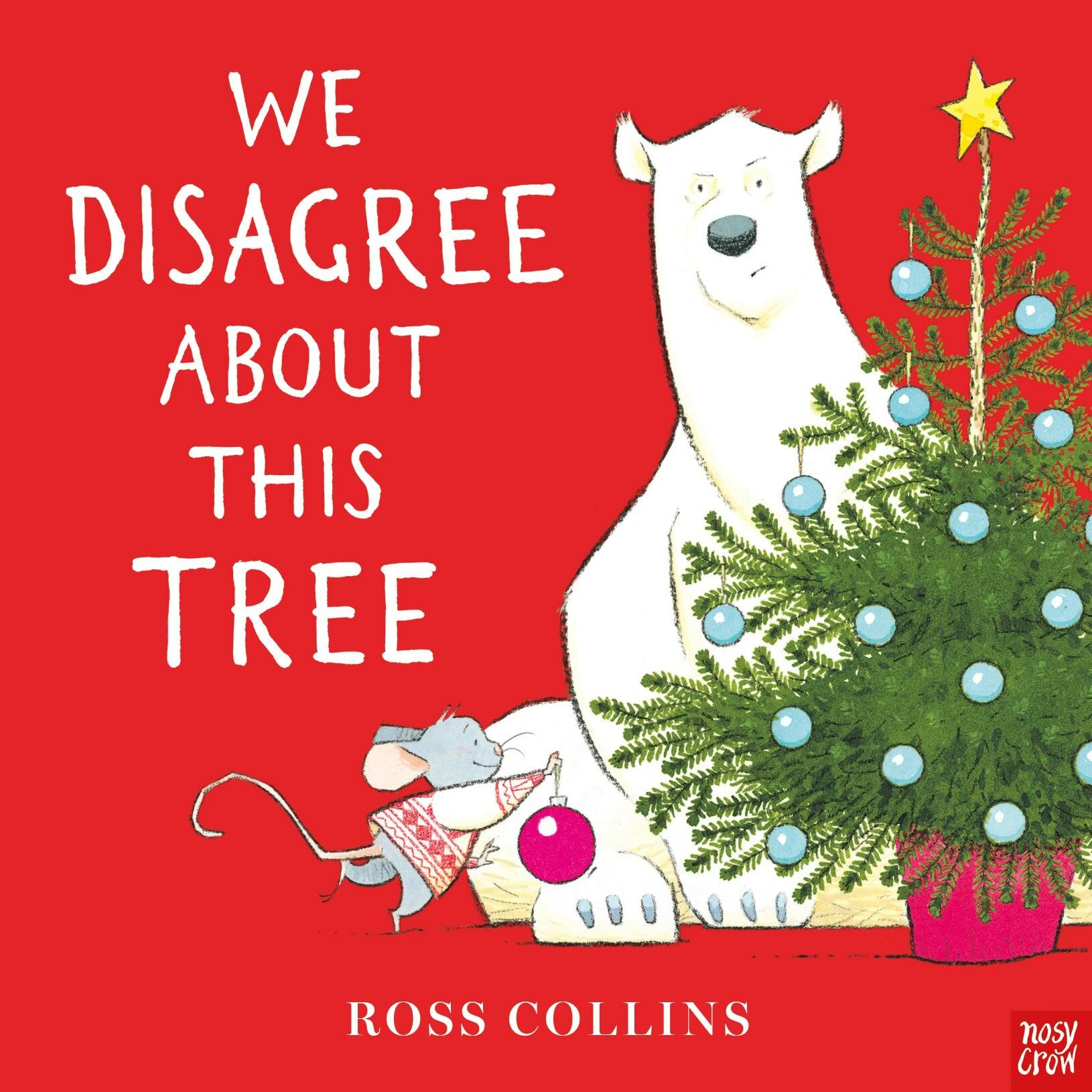 We Disagree About This Tree - Christmas Theme Books