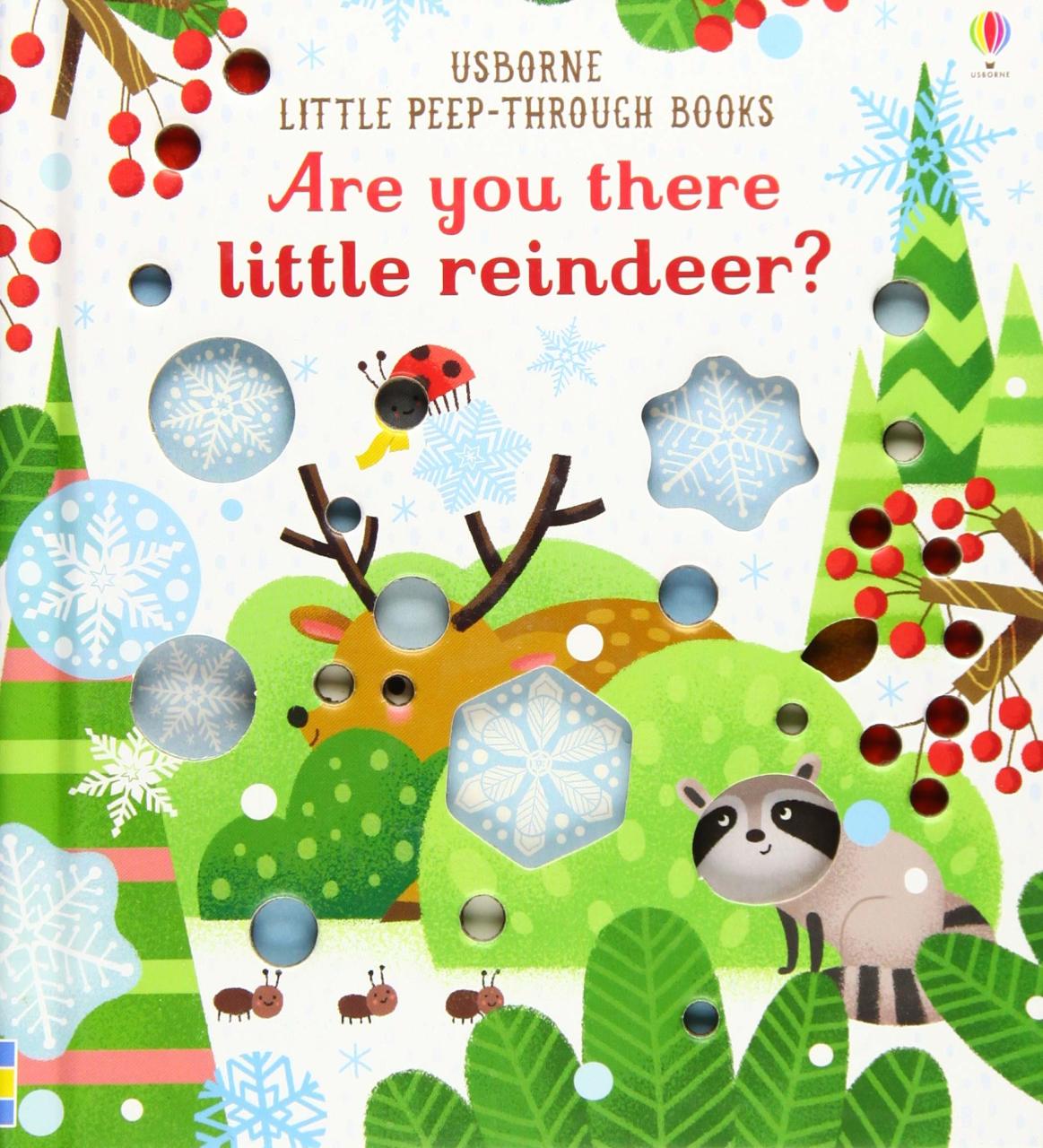 Are You There Little Reindeer?