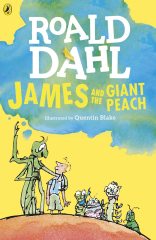 Roald Dahl: James and the Giant Peach