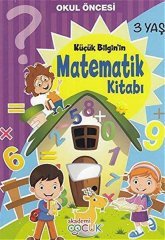 Küçük Bilgin'in Matematik Kitabı - 3 Yaş