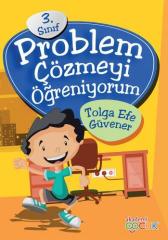 Problem Çözmeyi Öğreniyorum - 3. Sınıf