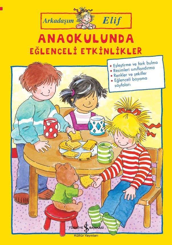 Arkadaşım Elif – Anaokulunda Eğlenceli Etkinlikler
