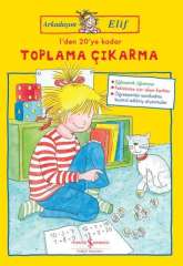 Arkadaşım Elif – 1’den 20’ye Kadar Toplama Çıkarma