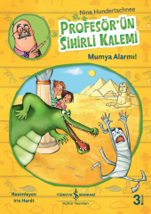 Profesör’ün Sihirli Kalemi – Mumya Alarmı!