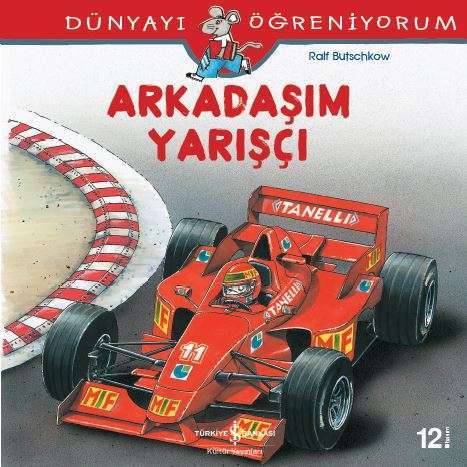 Dünyayı Öğreniyorum – Arkadaşım Yarışçı