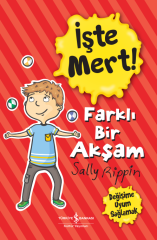 İşte Mert! – Farklı Bir Akşam – Değişime Uyum Sağlamak