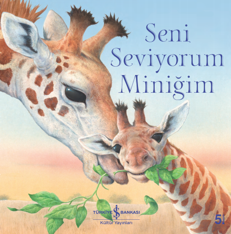 Seni Seviyorum Miniğim