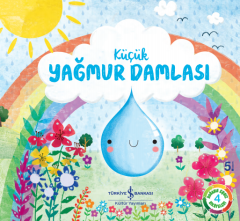 Küçük Yağmur Damlası – Doğanın Eşsiz Hikâyeleri 4