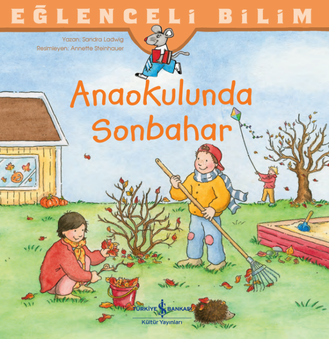 Eğlenceli Bilim – Anaokulunda Sonbahar