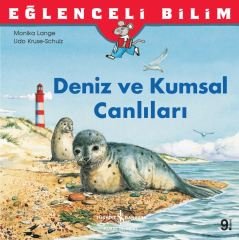Eğlenceli Bilim – Deniz ve Kumsal Canlıları