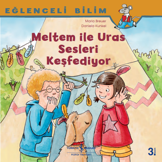 Meltem İle Uras Sesleri Keşfediyor – Eğlenceli Bilim