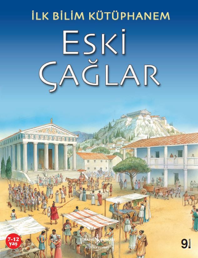 İlk Bilim Kütüphanem – Eski Çağlar