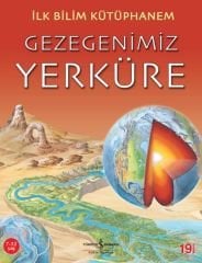 İlk Bilim Kütüphanem – Gezegenimiz Yerküre