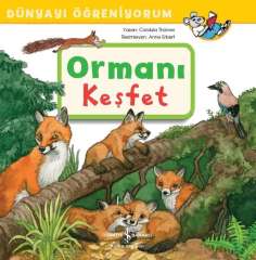 Dünyayı Öğreniyorum – Ormanı Keşfet