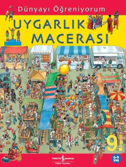 Dünyayı Öğreniyorum – Uygarlık Macerası
