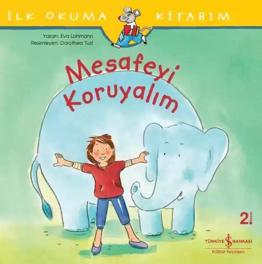 İlk Okuma Kitabım – Mesafeyi Koruyalım