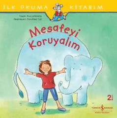 İlk Okuma Kitabım – Mesafeyi Koruyalım