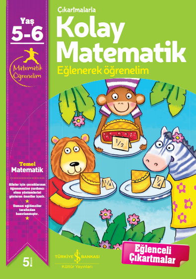 Çıkartmalarla Kolay Matematik 5 – 6 Yaş