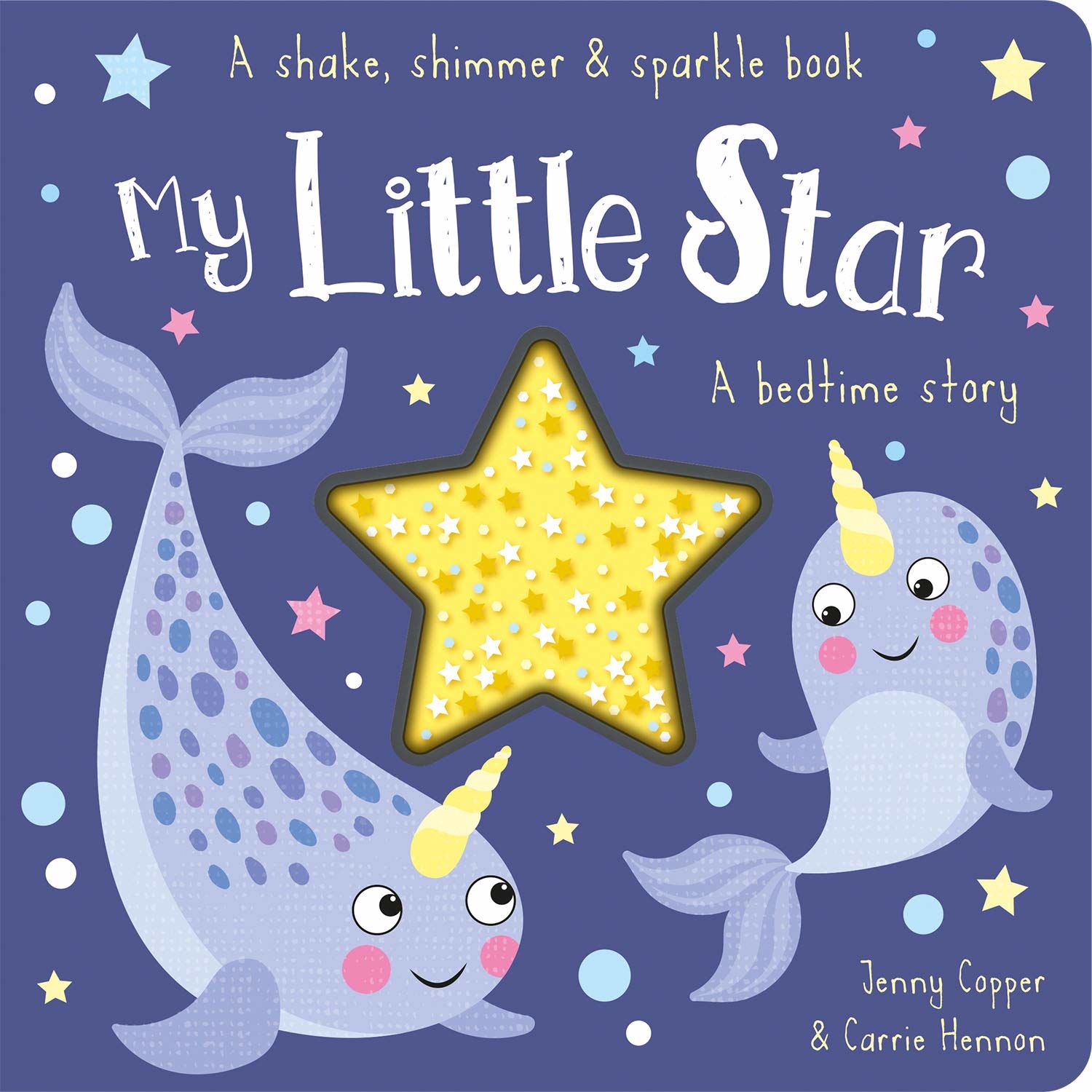 My Little Star - Shake, Shimmer & Sparkle Books