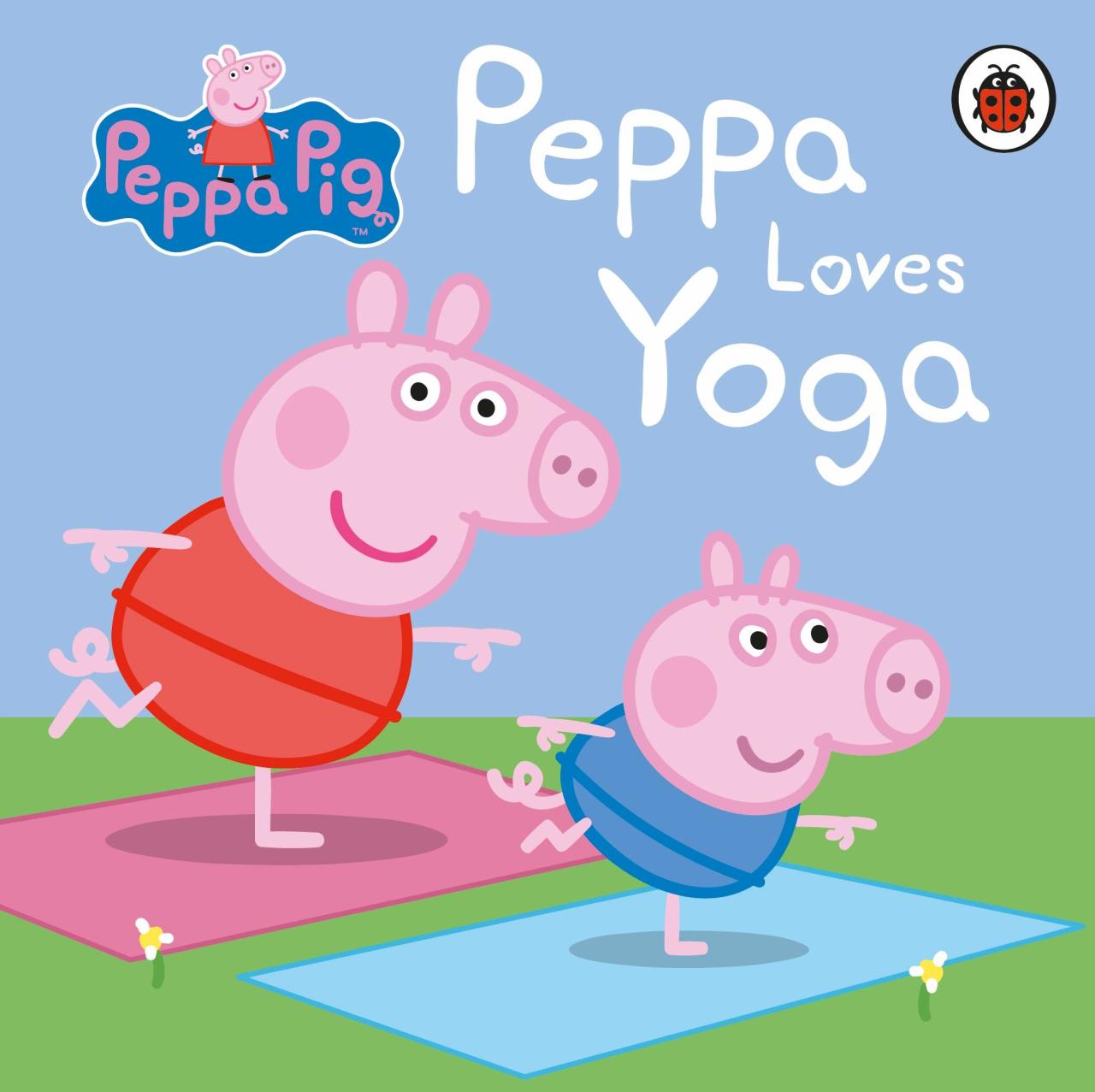 Peppa Pig: Peppa loves Yoga