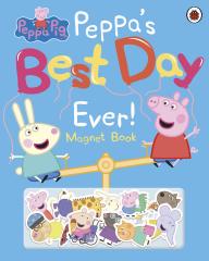 Peppa Pig: Peppa’s Best Day Ever: Magnet Book