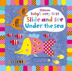 Baby's Very First Slide & See Under the Sea