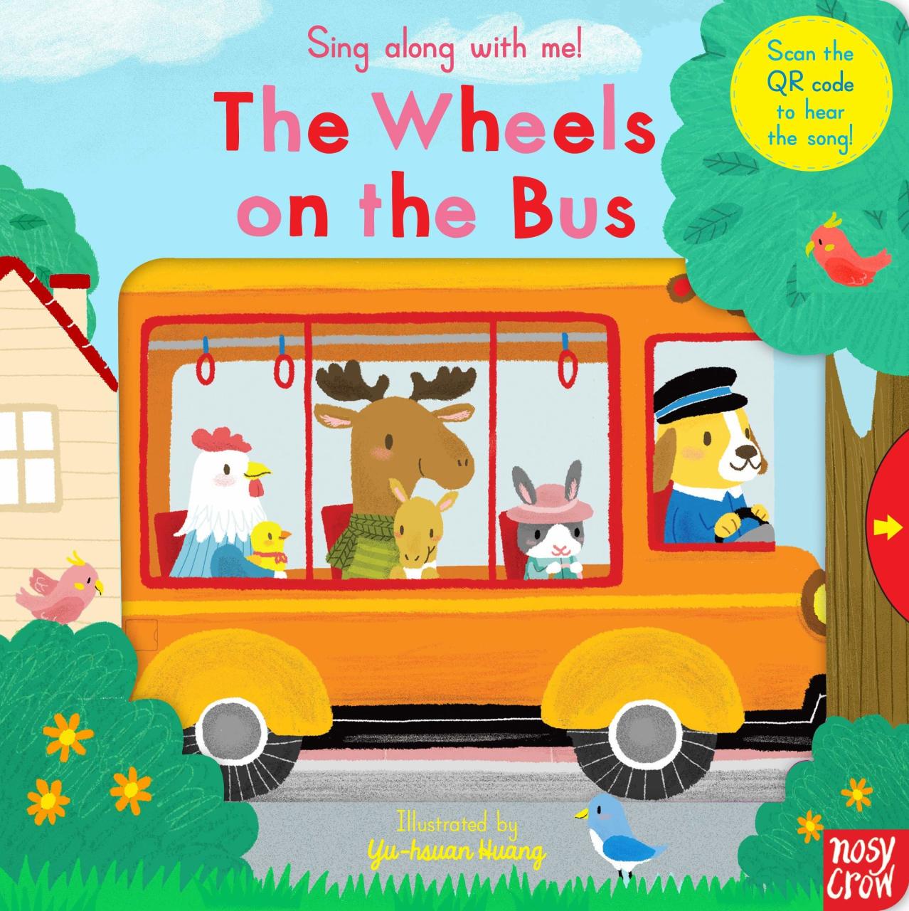 Sing Along With Me! The Wheels on the Bus Board