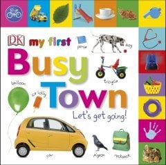 My First Busy Town Let's Get Going