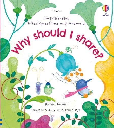 Why Should I Share? Lift-the-flap First Questions and Answers