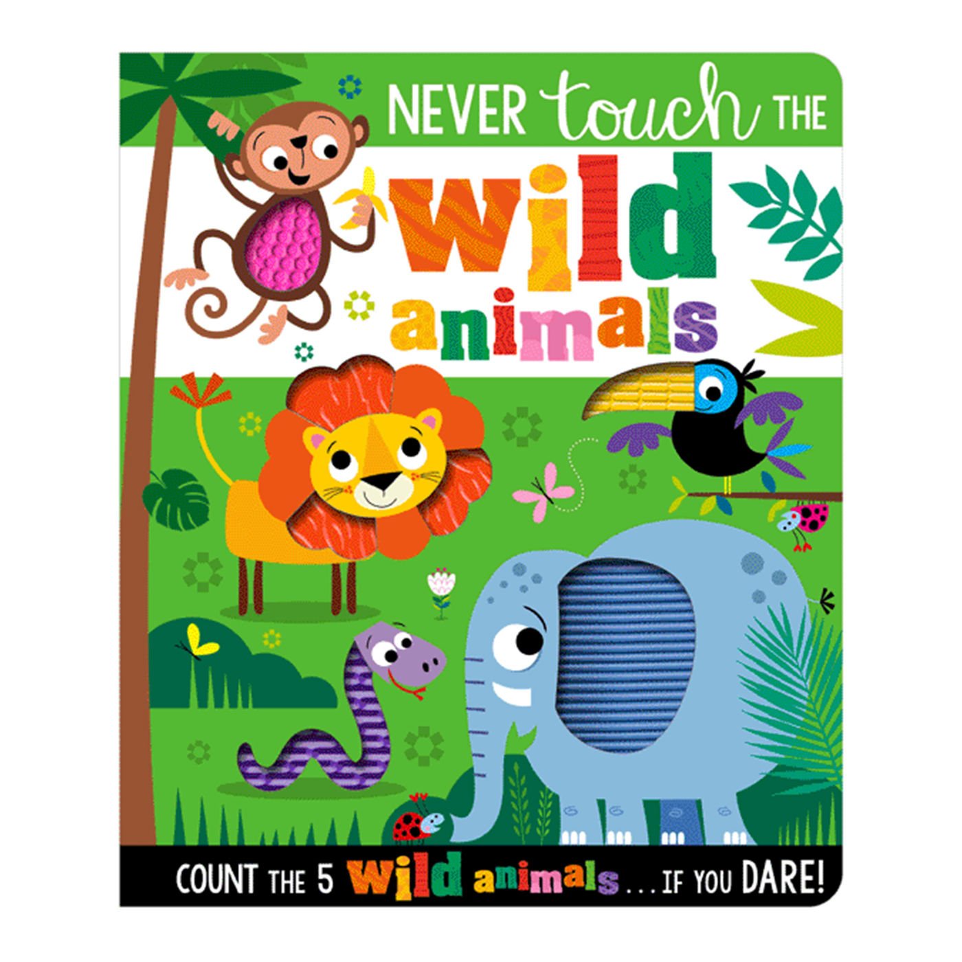 Never Touch the Wild Animals!