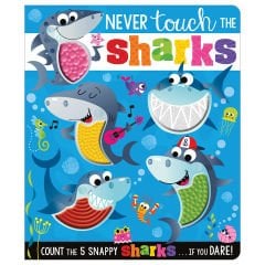 Never Touch the Sharks!