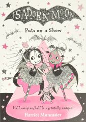 Isadora Moon Puts on a Show