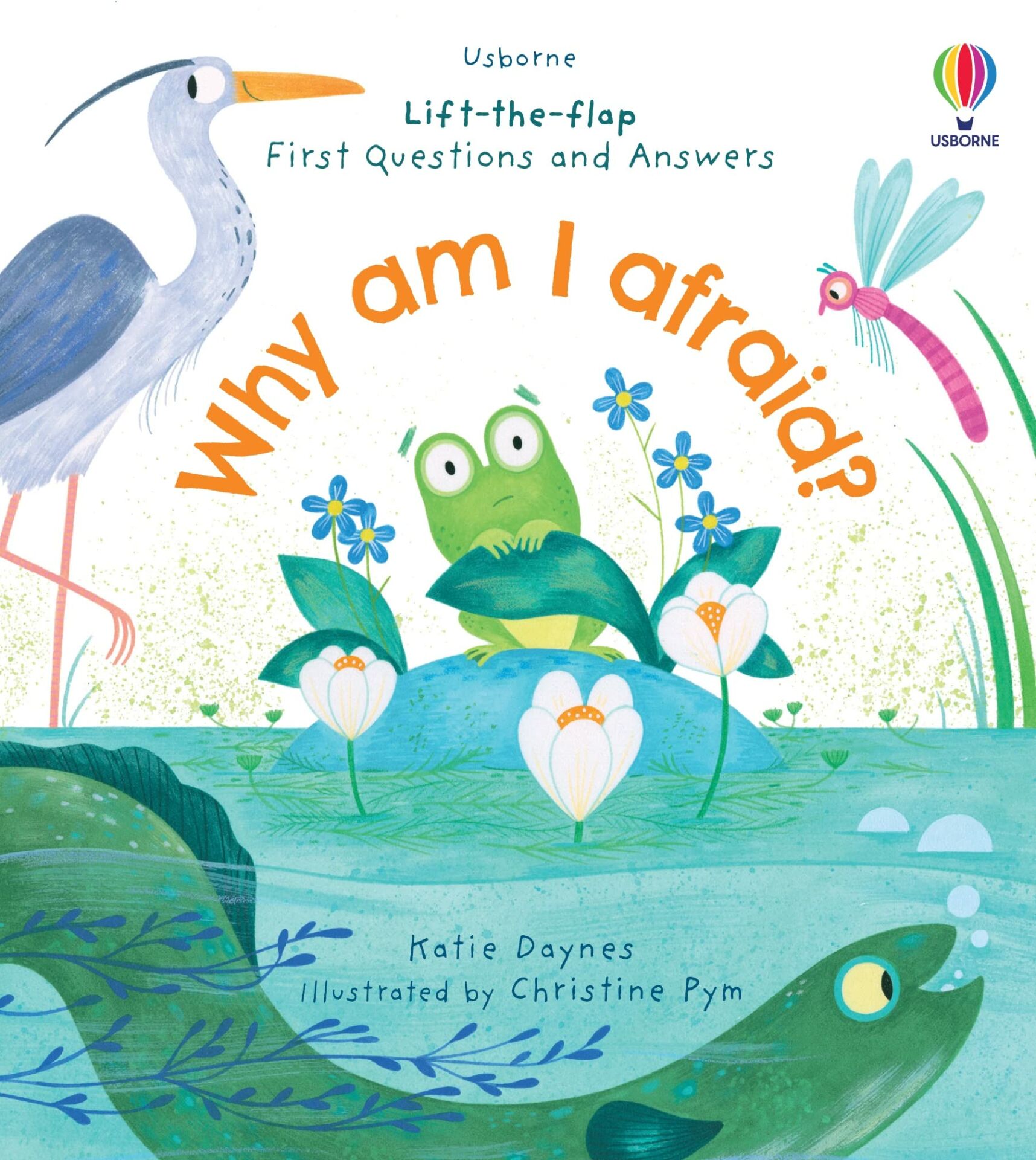 Why Am I Afraid? Lift-the-flap Very First Questions and Answers